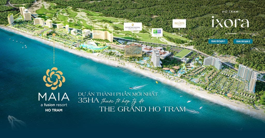 Phân khu maia Resort Hồ Tràm rộng 35ha
